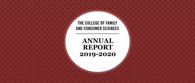 the college of family and consumer sciences annual report 2019 - 2020